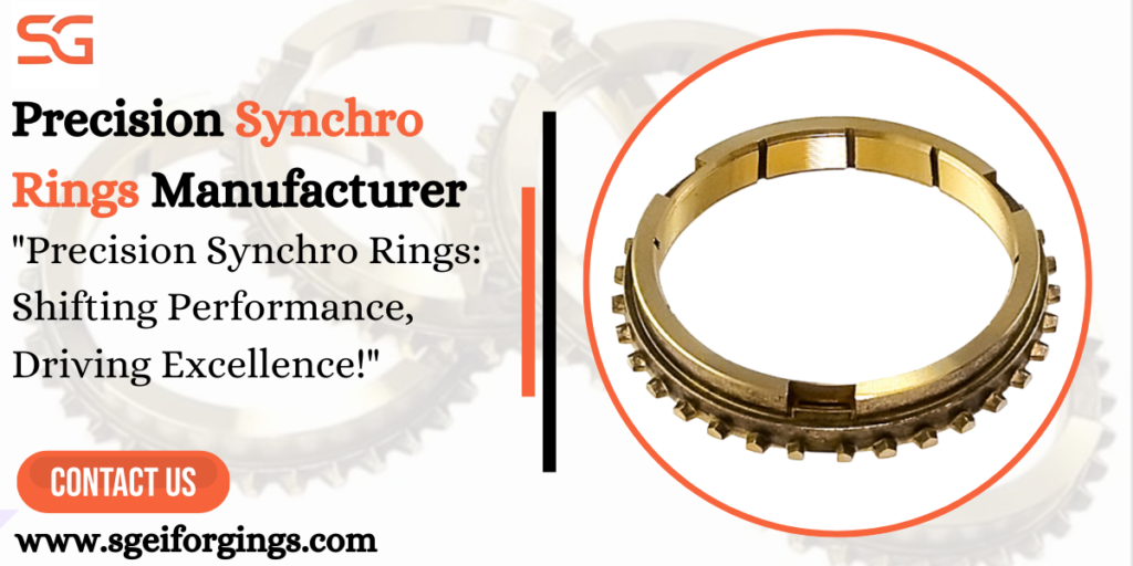 Precision Synchro Rings Manufacturer